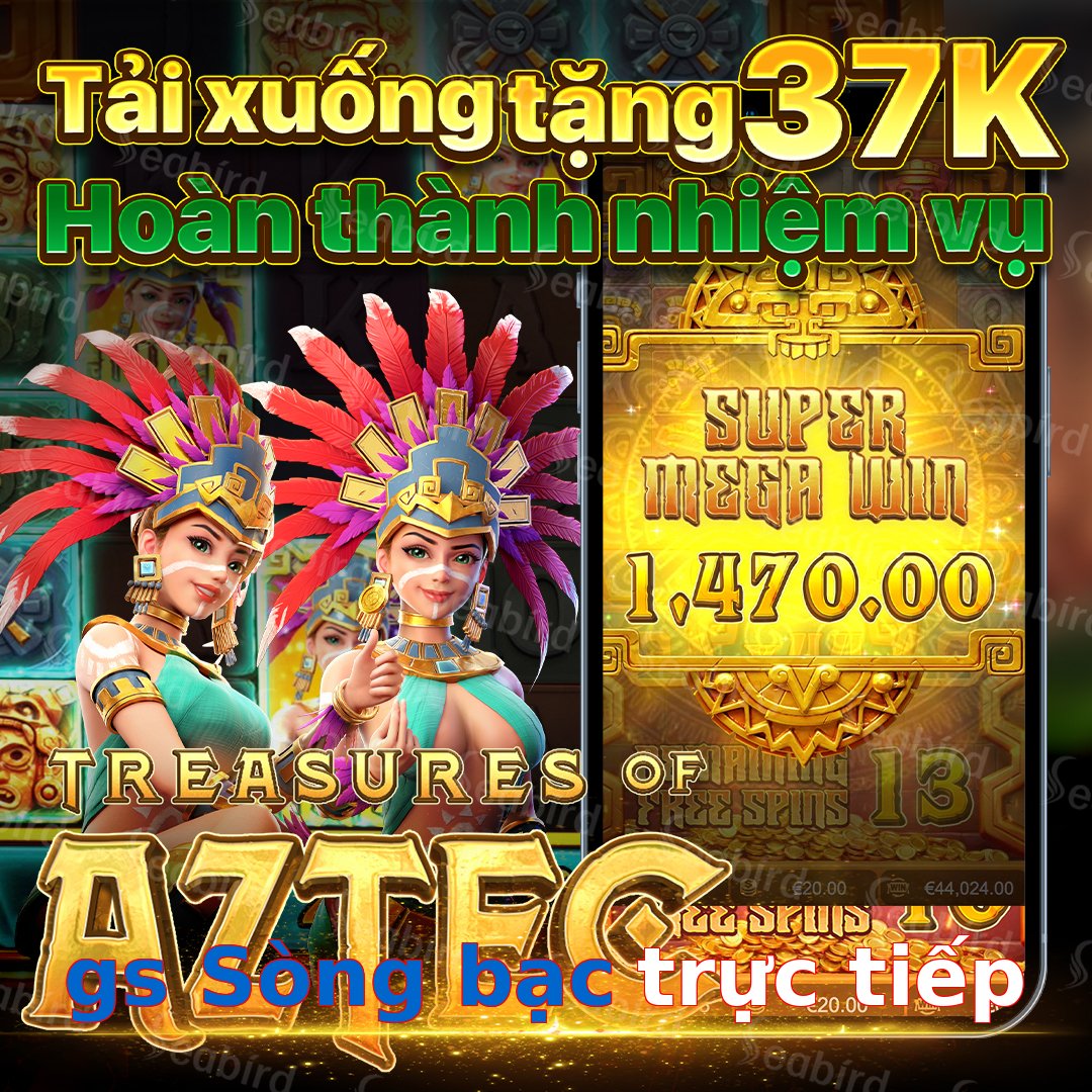 gs Sòng bạc trực tiếp