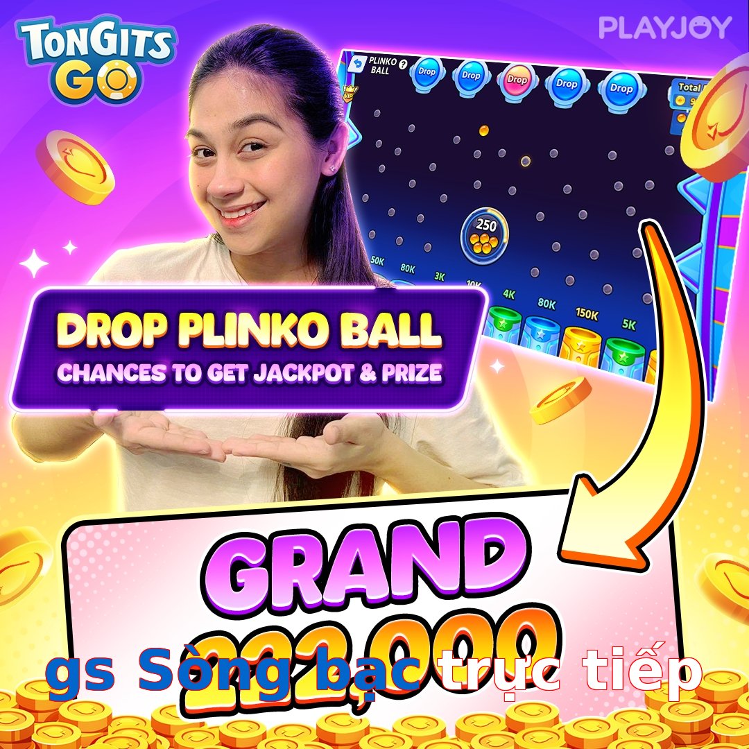 gs Sòng bạc trực tiếp