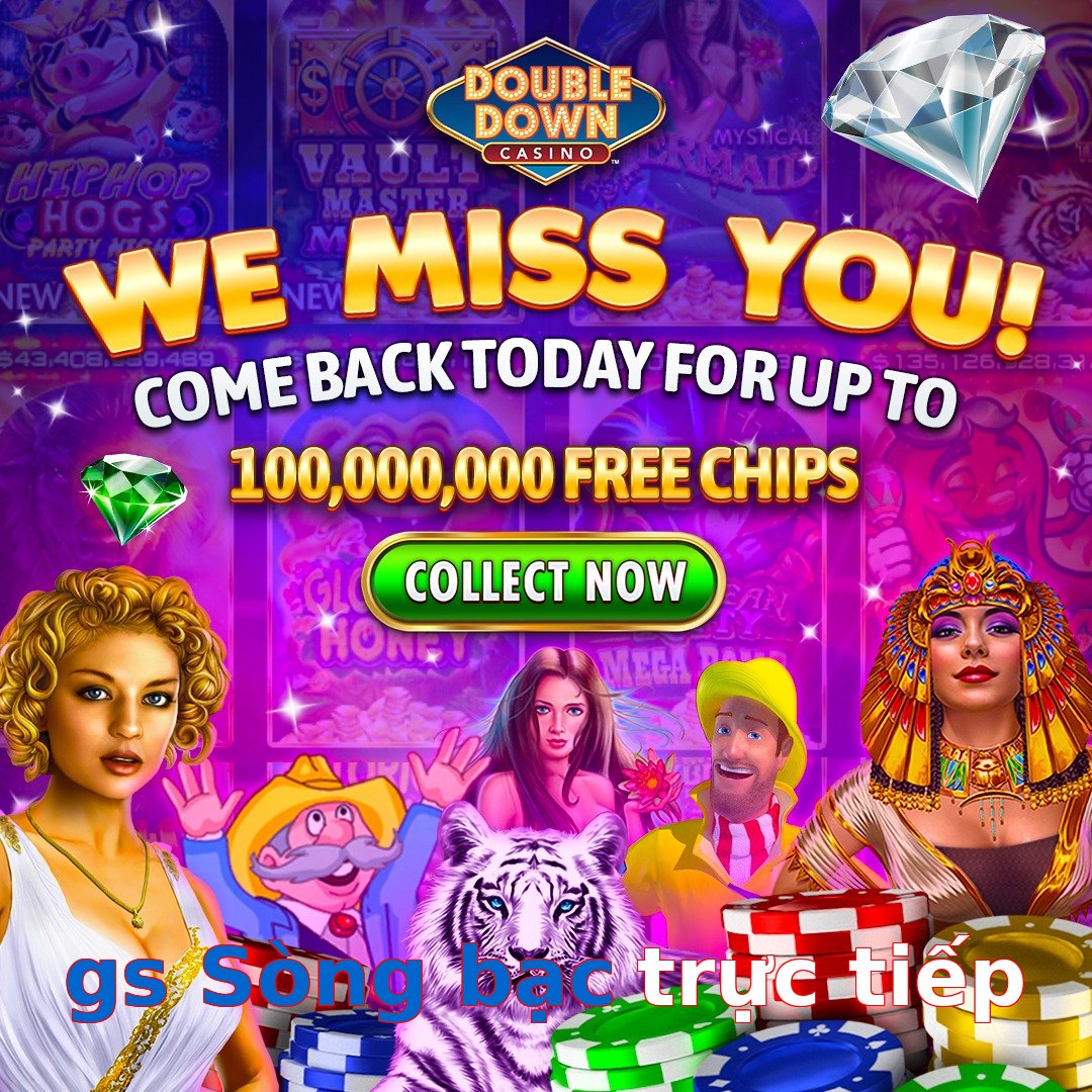 gs Sòng bạc trực tiếp