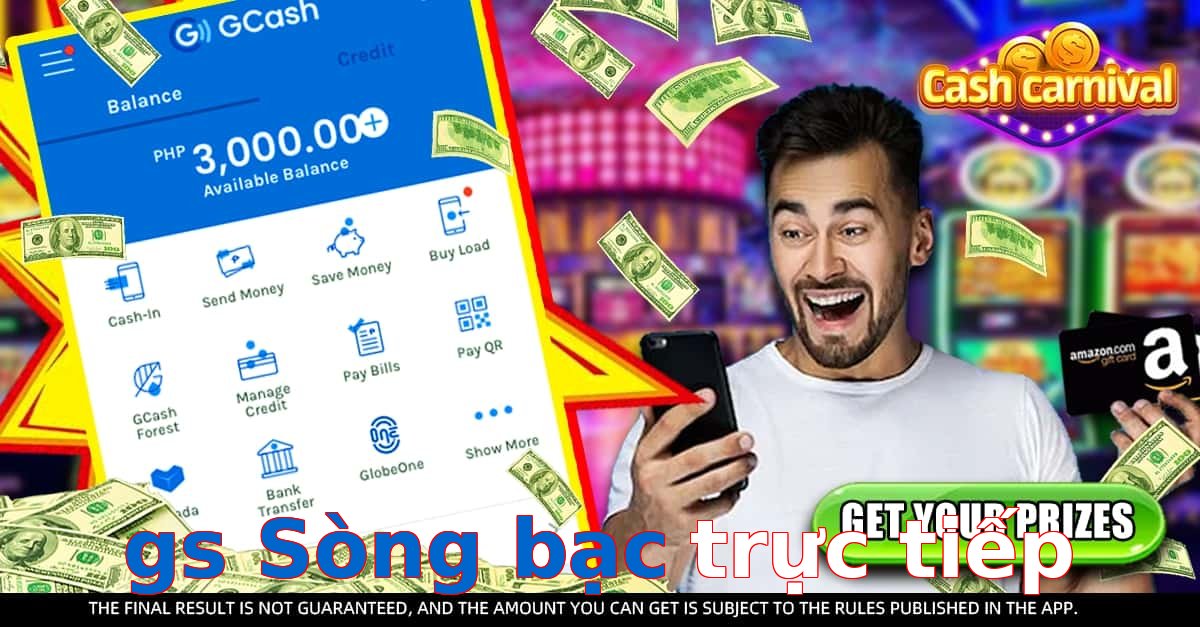 gs Sòng bạc trực tiếp