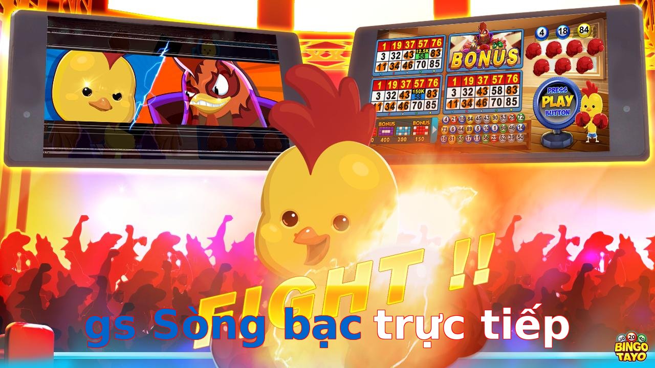 gs Sòng bạc trực tiếp