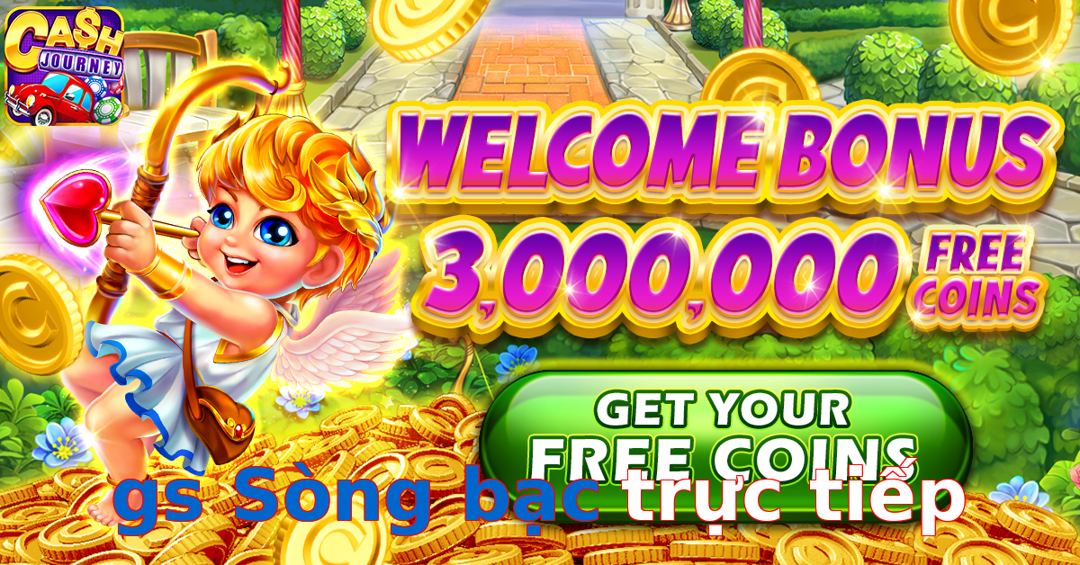 gs Sòng bạc trực tiếp