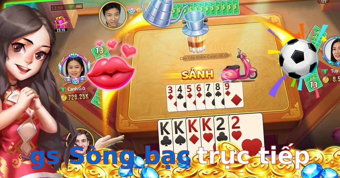 gs Sòng bạc trực tiếp