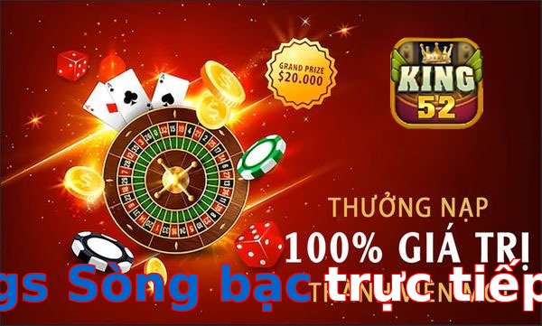 gs Sòng bạc trực tiếp