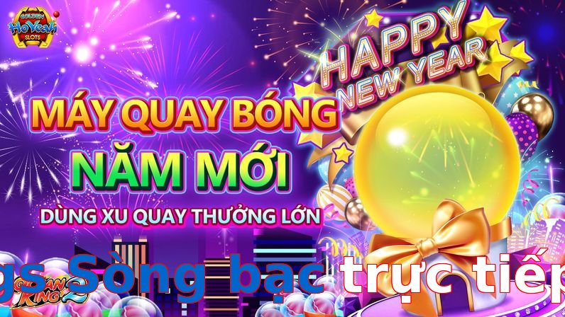 gs Sòng bạc trực tiếp